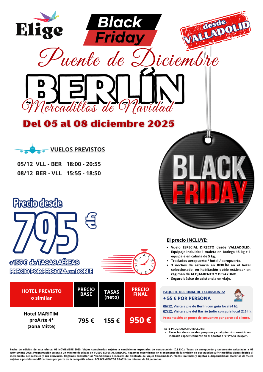 BERLÍN - MERCADILLOS DE NAVIDAD, Puente de diciembre 2025, salida desde VALLADOLID con VUELO ESPECIAL DIRECTO, 3 noches de estancia en hoteles 3* y 4* en AD, traslados de entrada y salida y seguro básico de viaje, para agencias de viajes con Elige Tu Viaje.